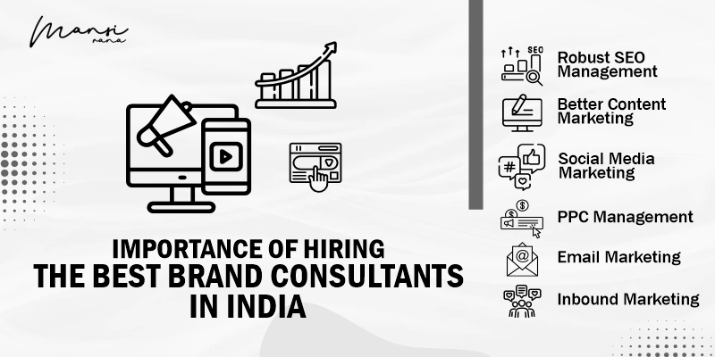 Importance of hiring Best Brand Consultant in India