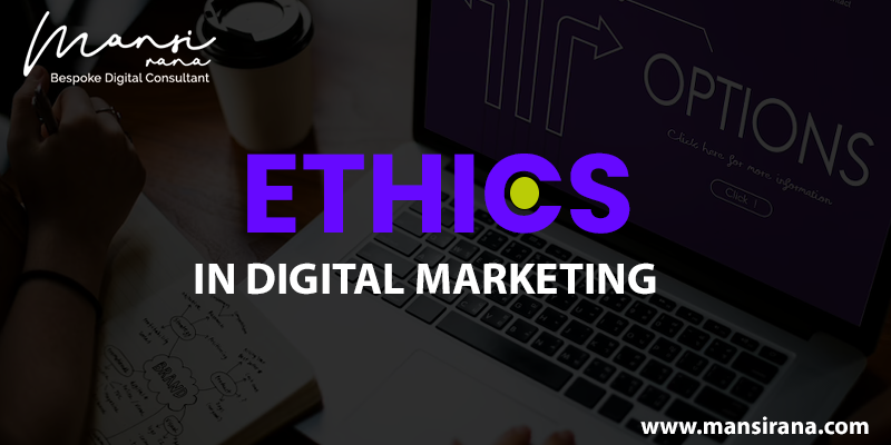 Ethics in Digital Marketing