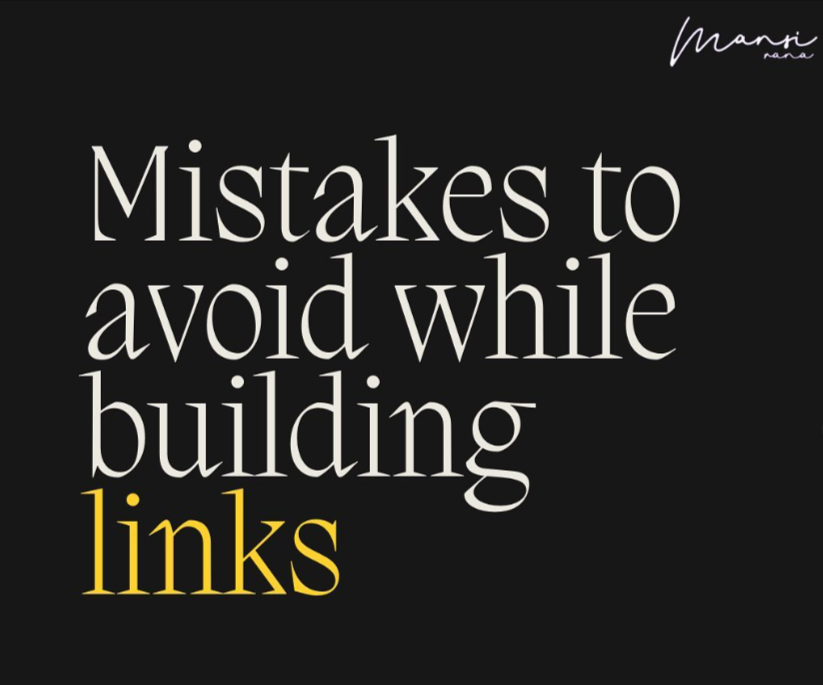 Mistakes To Avoid While Building Links