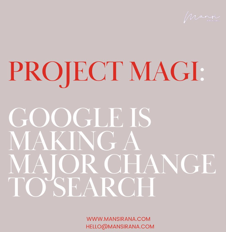 Project Magi by Google- A step closer to creating an Interactive & Quick Search Interface!