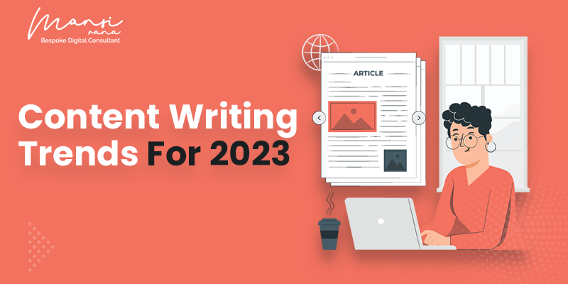 Content Writing Trends For 2023