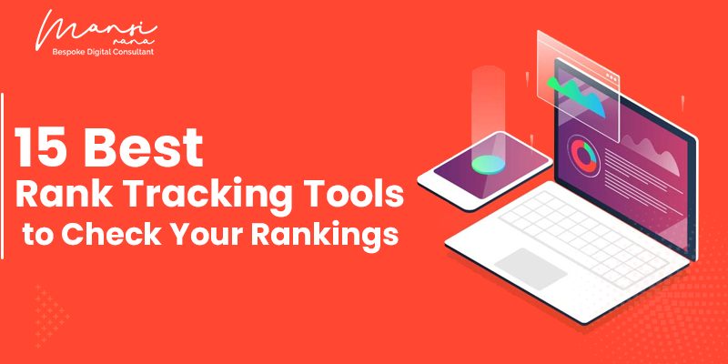 15 Best Rank Tracking Tools to Check Your Rankings