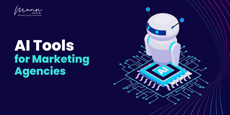 Top Of The Line AI Tools For Marketing Agencies To Stay Ahead Of All