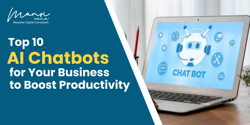 Top 10 AI Chatbots for Your Business to Boost Productivity in 2024