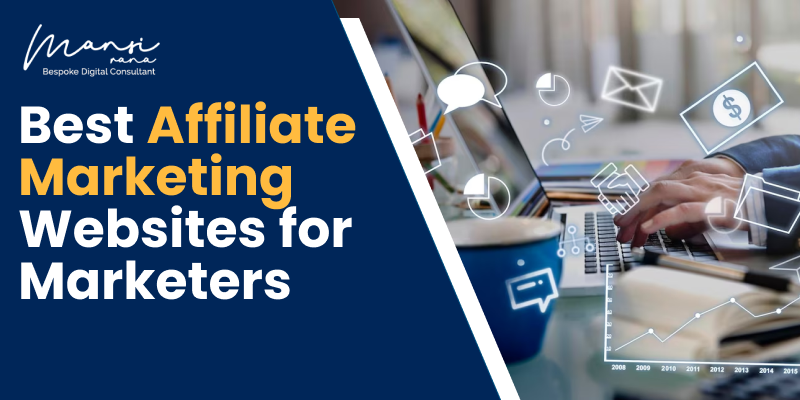 Best Affiliate Marketing Websites for Marketers to use in 2024