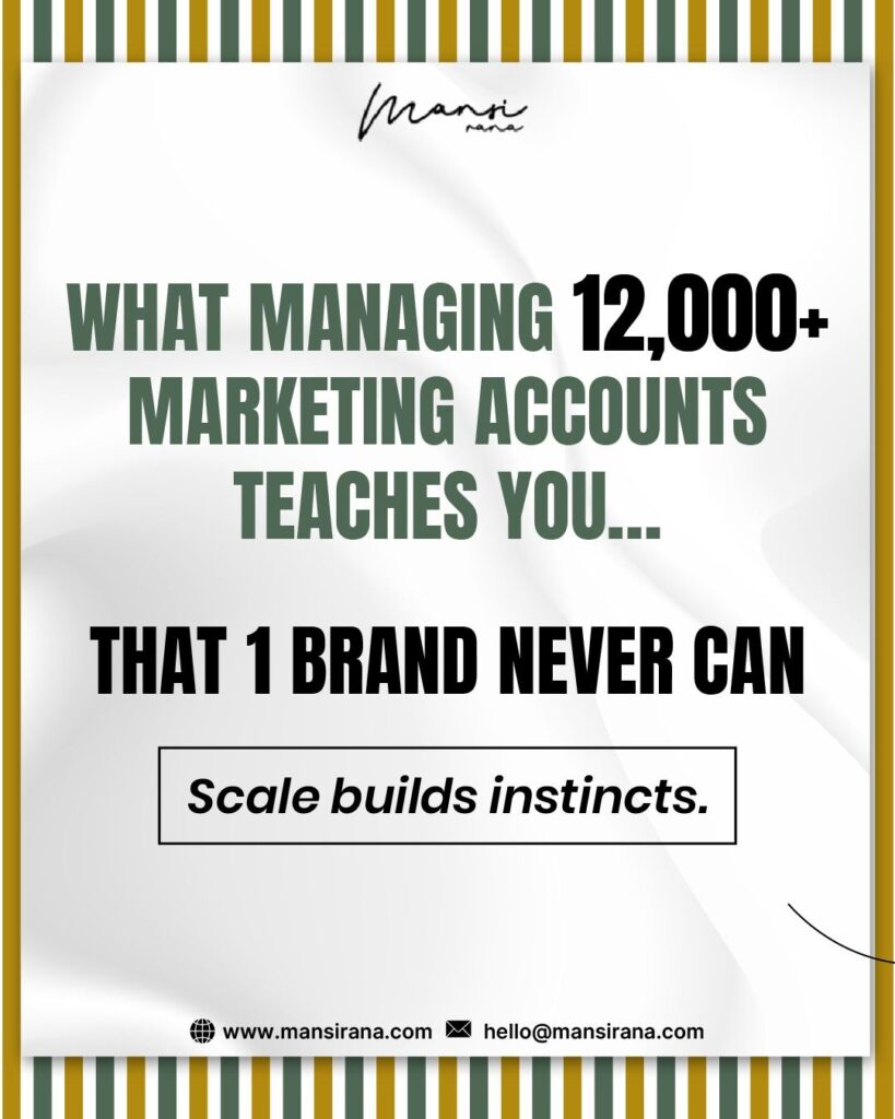 What Managing 12000+ Digital Marketing Accounts Teaches You That 1 Brand Never Can